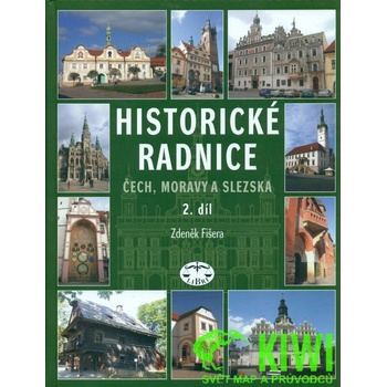 publikace Historické radnice Čech Moravy a Slezska 2. díl