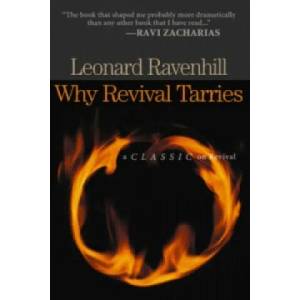 Why Revival Tarries | Leonard Ravenhill (ISBN: 9780764229053)