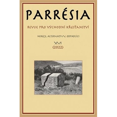 Parrésia XVI - Revue pro východní křesťanství