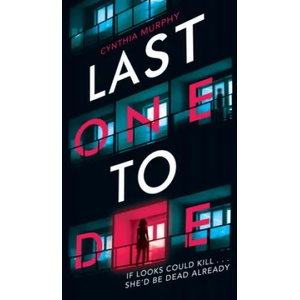 Last One To Die (ISBN: 9780702304934)