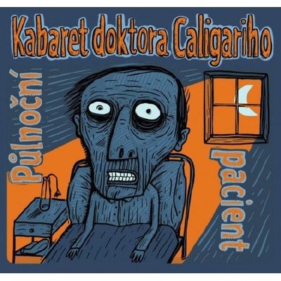 KABARET DOKTORA CALIGARIHO - PULNOCNI PACIENT CD