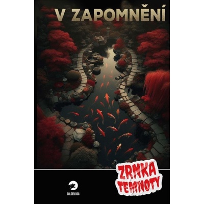 V zapomnění - Zrnka temnoty 18 - Honza Vojtíšek