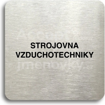 ACCEPT Piktogram strojovna vzduchotechniky - stříbrná tabulka - černý tisk bez rámečku