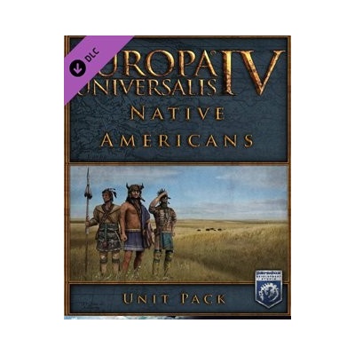 Europa Universalis 4: Native Americans Unit Pack