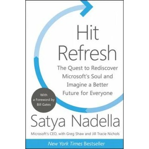Hit Refresh | Satya Nadella (ISBN: 9780062652508)