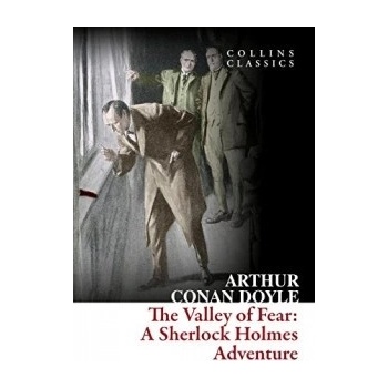 The Valley of Fear - Collins Classics - Arthur Conan Doyle