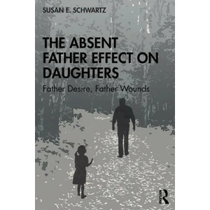 Absent Father Effect on Daughters (ISBN: 9780367360856)