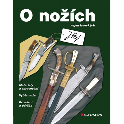 O nožích - Josef Pajl