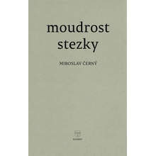 Moudrost stezky