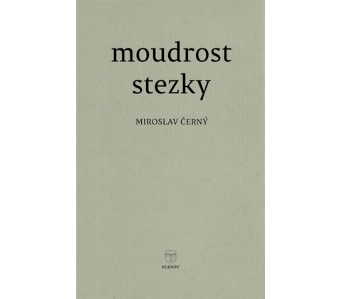 Moudrost stezky