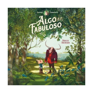 JACOMINUS ALGO FABULOSO | REBECCA DAUTREMER (ISBN: 9788414037430)