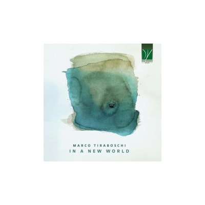 Tiraboschi Marco - In a New World CD