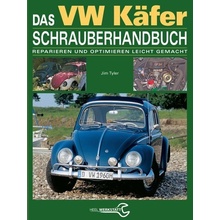 Das VW Kfer Schrauberhandbuch Tyler Jim