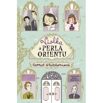Violka a perla orientu - Harriet Whitehornová