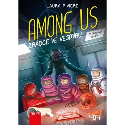 AMONG US Zrádce ve vesmíru (Laura Riviere)(Brožovaná)