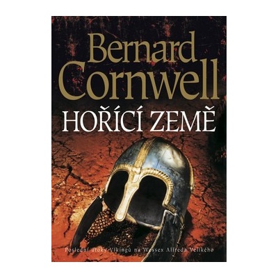 Hořící země - Cornwell, Bernard, Pevná vazba vázaná