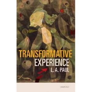 Transformative Experience | L. A. Paul (ISBN: 9780198717959)