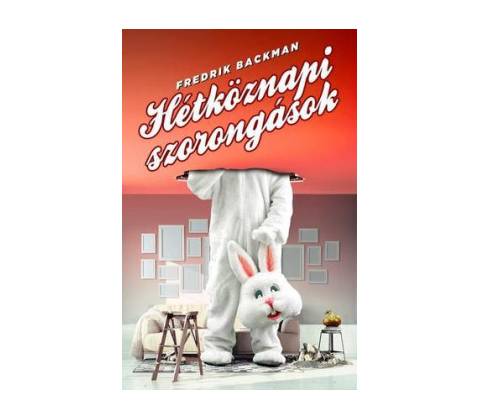 Hétköznapi szorongások