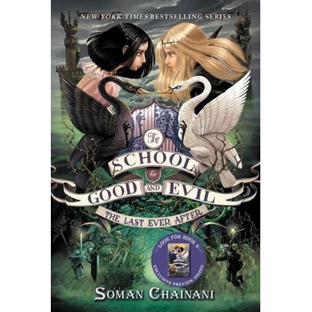 The School for Good and Evil 03: The Last Ever After