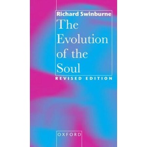 Evolution of the Soul | Richard Swinburne (ISBN: 9780198236986)