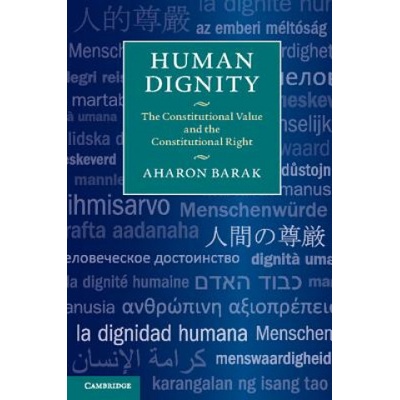 Human Dignity | Aharon Barak, Daniel Kayros