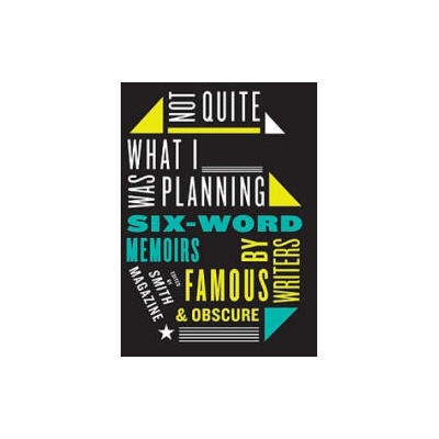 Not Quite What I Was Planning | Larry Smith