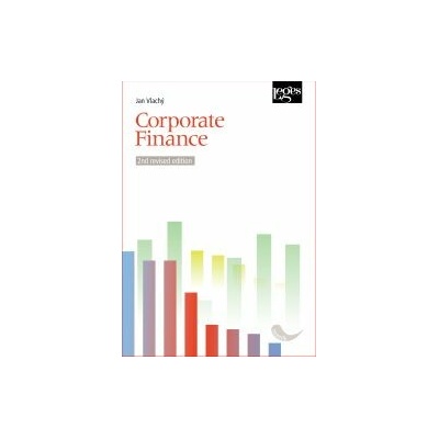 Corporate Finance 2nd revised edition - Jan Vlachý