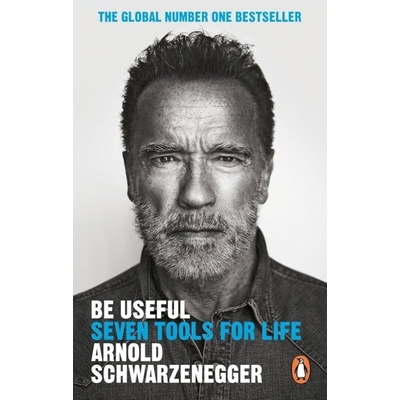 Be Useful Seven tools for life