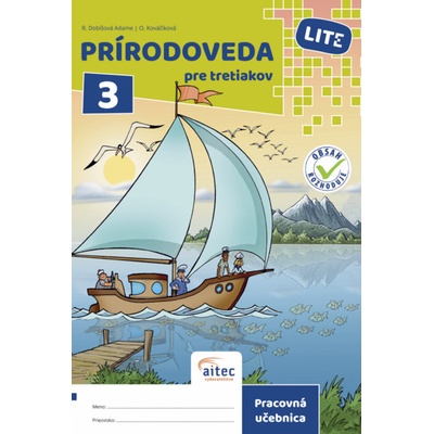 Prírodoveda pre tretiakov LITE - Dobišová Adame Rút, Kováčiková Oľga
