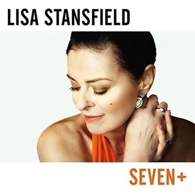 STANSFIELD, LISA - SEVEN + (1CD)