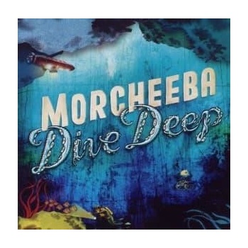 MORCHEEBA: DIVE DEEP CD