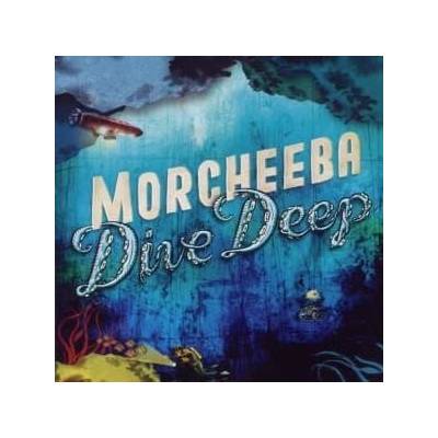 MORCHEEBA: DIVE DEEP CD