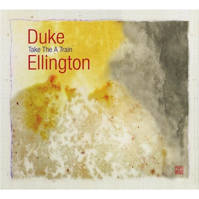 DUKE ELLINGTON - TAKE THE „A” TRAIN (1) CD