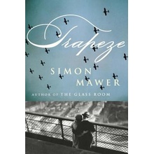 Trapeze Mawer SimonPaperback