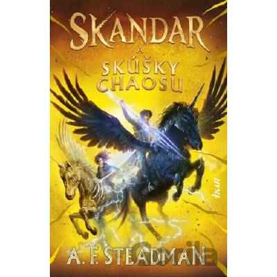 Skandar a skúšky chaosu - A.F. Steadman