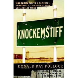 Knockemstiff | Donald Ray Pollock (ISBN: 9780767928304)