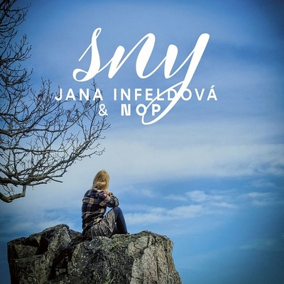 Infeldová Jana & NOP - Sny CD