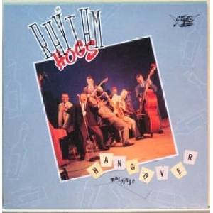 The Rhythm Hogs - Hangover Mornings (LP) (3481573542659)