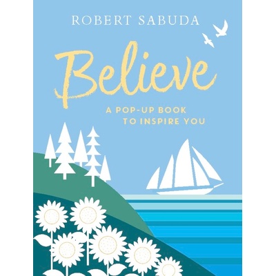 Believe - A Pop-up Celebration interaktivní knížka v angličtině