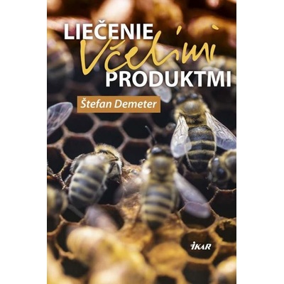 Liečenie včelími produktmi