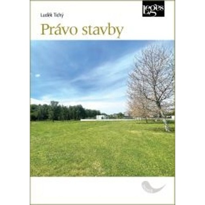 Právo stavby - Luděk Tichý