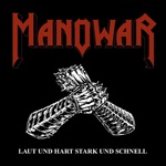 Mystic Production Manowar: Laut Und Hart Stark Und Schnell - CD (058737)