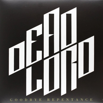 Dead Lord: Goodbye Repentance : CD