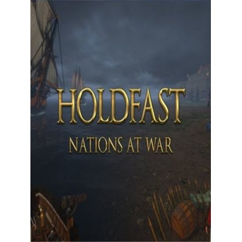 Holdfast: Nations At War