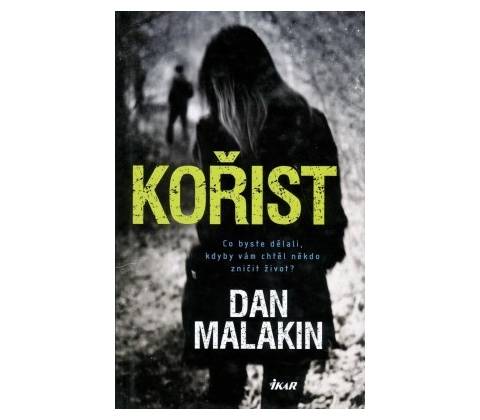 Kořist - Dan Malakin