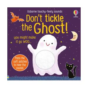 Don't Tickle the Ghost! | Ana Martin Larranaga (ISBN: 9781805316862)