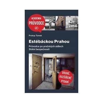 Estébáckou Prahou