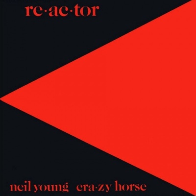 YOUNG, NEIL & CRAZY HORSE - RE-AC-TOR LP