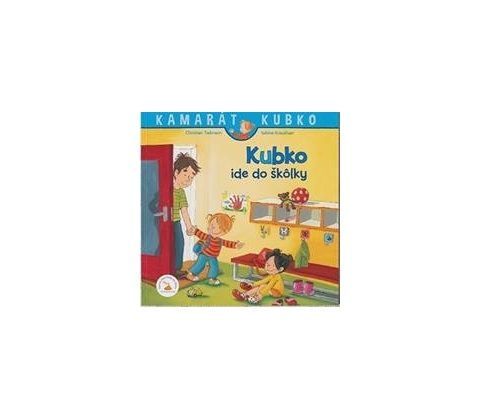Kubko ide do škôlky