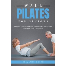 Wall Pilates For Seniors